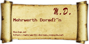 Mehrwerth Dormán névjegykártya